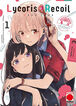 Lycoris Recoil Antolog&iacute;a: Reload 1