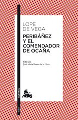 Perib&aacute;&ntilde;ez y el comendador de Oca&ntilde;a