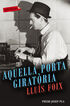 Aquella porta girat&ograve;ria