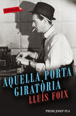 Aquella porta girat&ograve;ria
