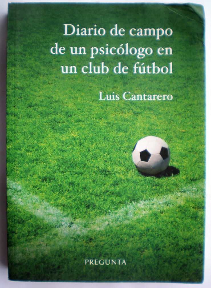 Diario de campo de un psic&oacute;logo en un club de f&uacute;tbol