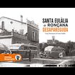 Santa Eul&agrave;lia de Ron&ccedil;ana desapareguda