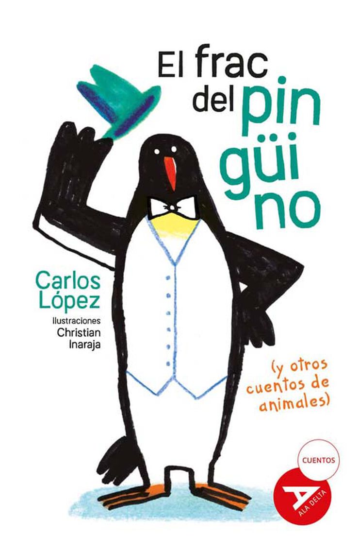 El frac del ping&uuml;ino (y otros cuentos de animales)