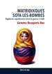 Matrioixques sota les bombes