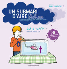 Un Submar&iacute; d'aire i altres experiments