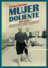 Mujer doliente. Cartas a In&eacute;s Field