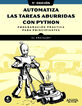 Automatiza las tareas aburridas con Python, 3.&ordf; edici&oacute;n