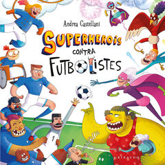 Superherois contra futbolistes