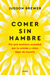 Comer sin hambre