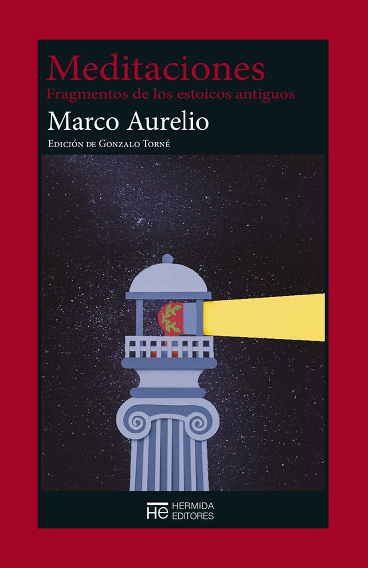 Meditaciones: Fragmentos de los estoicos antiguos