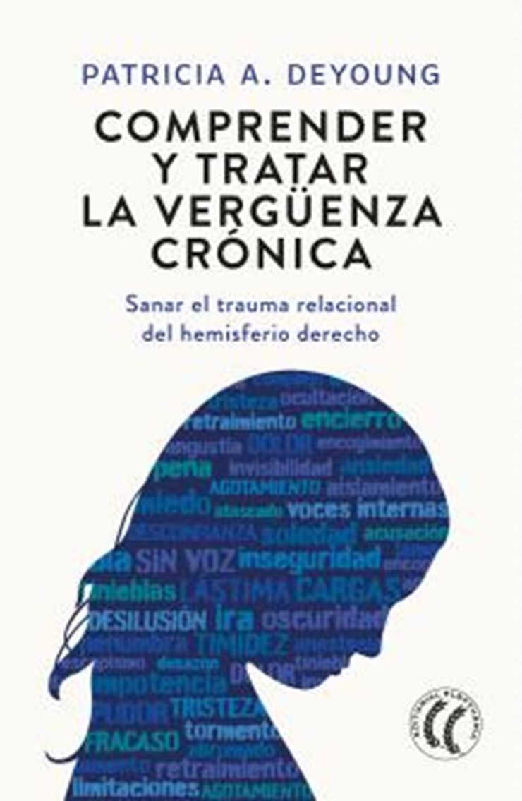 Comprender y tratar la verg&uuml;enza cr&oacute;nica