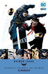 Grandes Autores de Batman: Ed Brubaker &ndash; Sin miedo