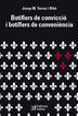 Botiflers de convicci&oacute; i botiflers de conveni&egrave;ncia