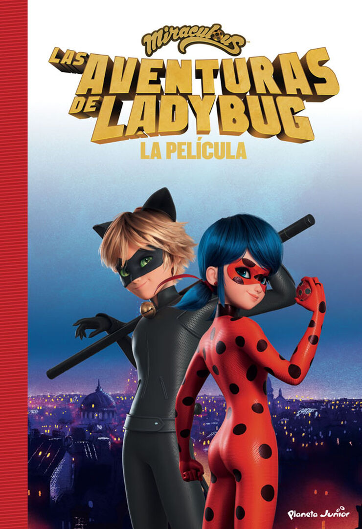 Miraculous. La pel&iacute;cula. La novela