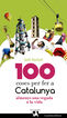 100 coses per fer a Catalunya