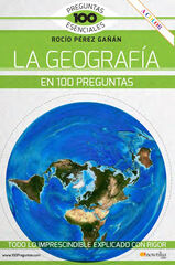 La Geograf&iacute;a en 100 preguntas