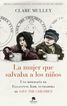 La mujer que salvaba a los ni&ntilde;os