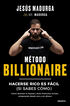 M&eacute;todo Billionaire