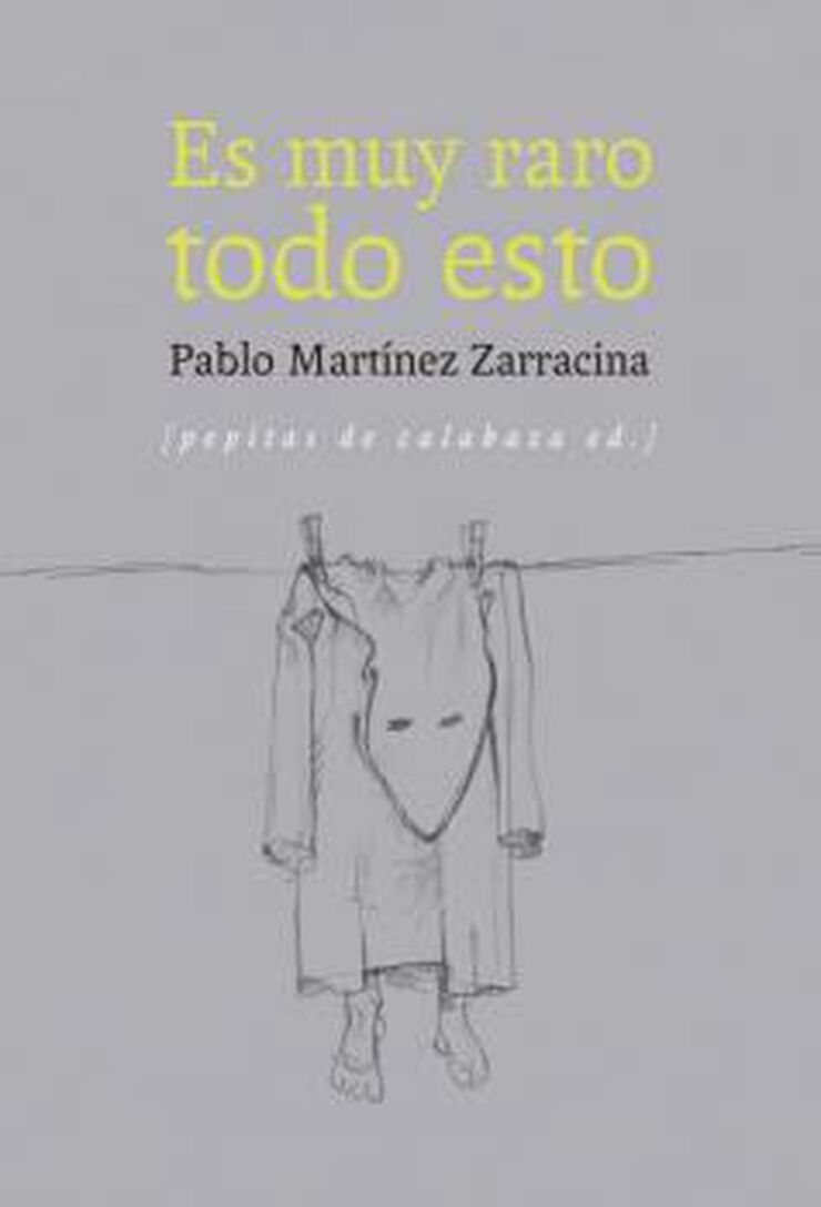 Es muy raro todo esto