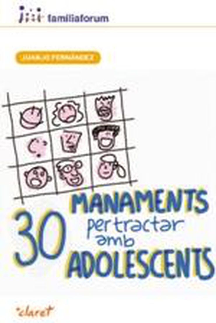 30 manaments per tractar amb adolescents