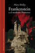 Frankenstein o el moderno Prometeo