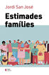 Estimades fam&iacute;lies