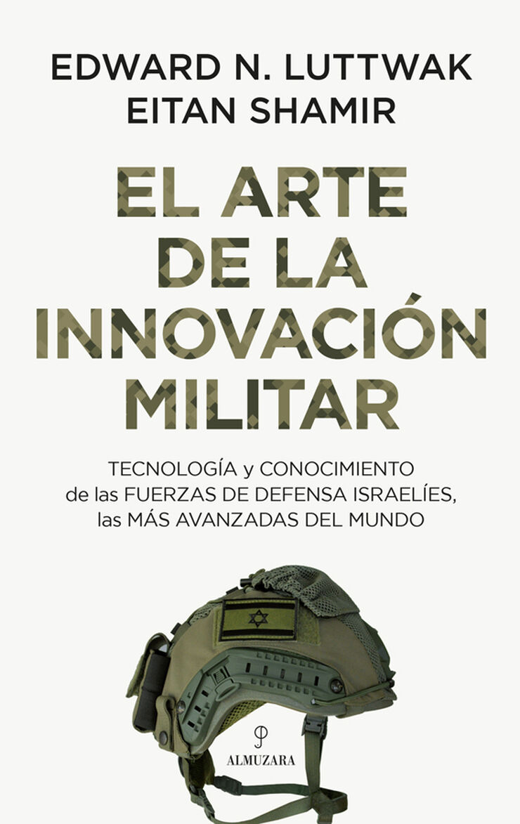 El arte de la innovaci&oacute;n militar