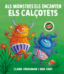 Als monstres els encanten els cal&ccedil;otets