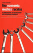 Una econom&iacute;a, muchas recetas. La globalizaci&oacute;n, las instituciones y el crecimiento econ&oacute;mico