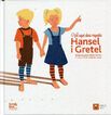 Vet aqu&iacute; dues vegades&hellip;.Hansel i Gretel