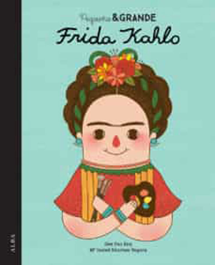 Peque&ntilde;a y Grande Frida Kahlo