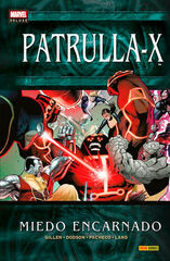 Marvel Deluxe. Patrulla-X: Miedo Encarnado