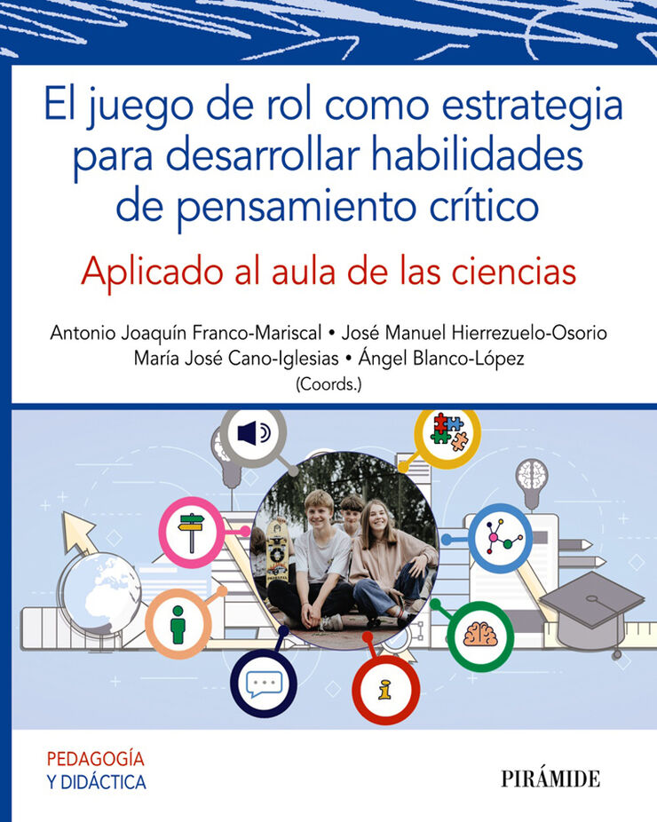 El juego de rol como estrategia para desarrollar habilidades de pensamiento cr&iacute;tico