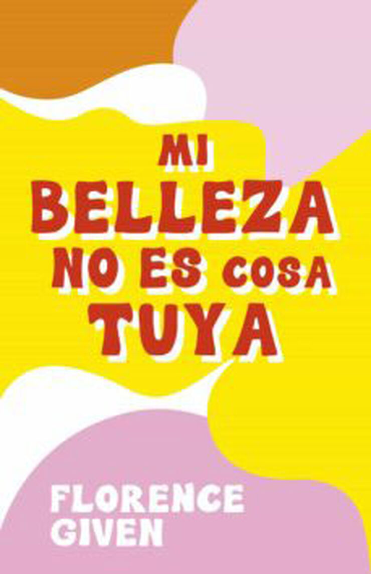 Mi b&eacute;leza no es cosa tuya