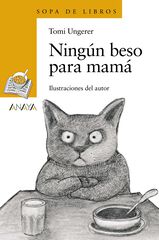 Ning&uacute;n beso para mam&aacute;