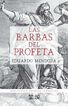 Las barbas del profeta