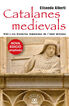 Catalanes medievals. Vint-i-sis hist&ograve;ries femenines