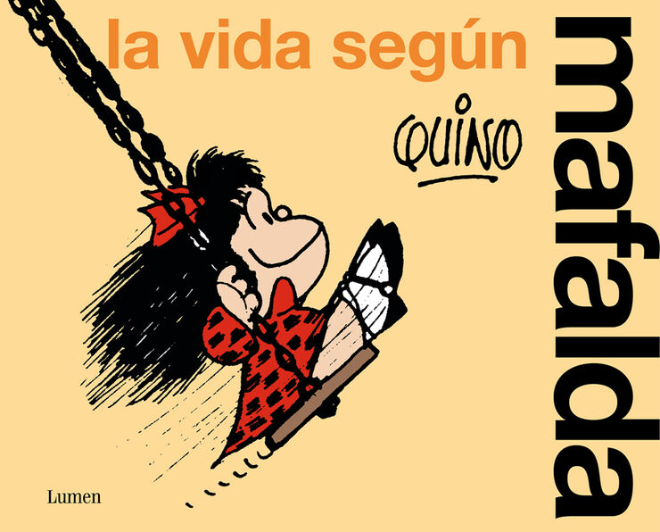 La vida seg&uacute;n Mafalda