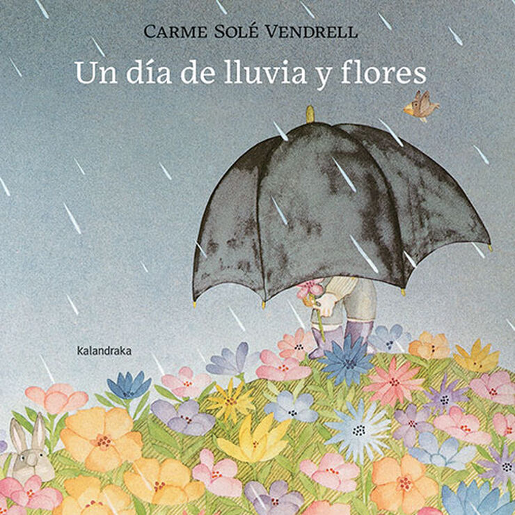 Un d&iacute;a de lluvia y flores