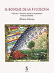 El Bosque de la Fylosof&iacute;a