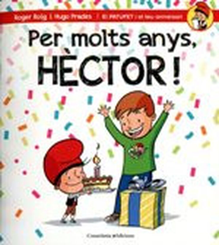 Per molts anys, H&eacute;ctor!