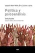 Pol&iacute;tica y psicoan&aacute;lisis. Escritos