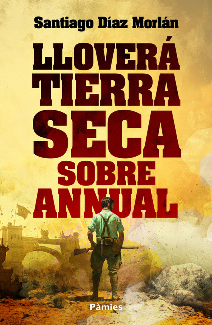 Llover&aacute; tierra seca sobre Annual