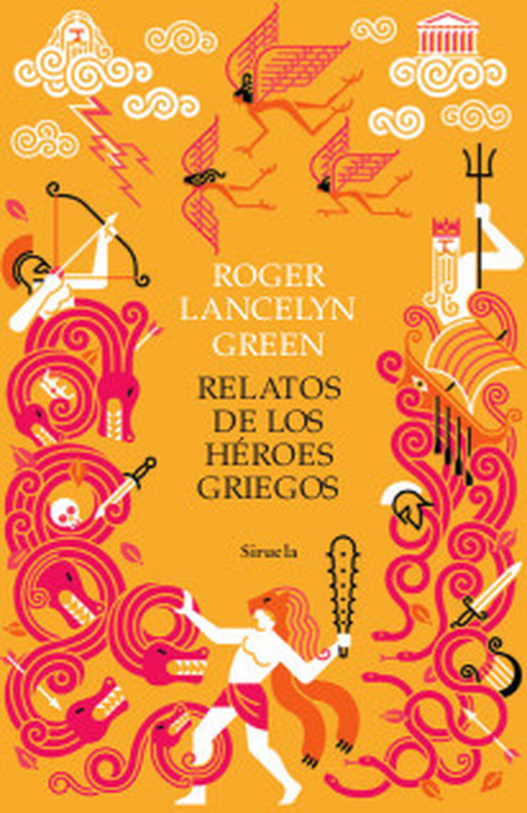 Relatos de los h&eacute;roes griegos