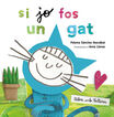 Si jo fos un gat. Textures