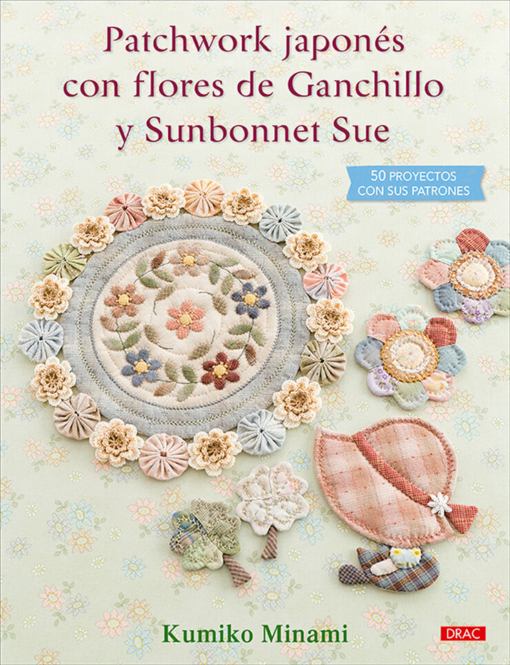 Patchwork japon&eacute;s con flores de Ganchillo y Sunbonnet Sue