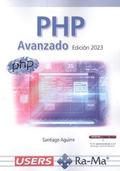 PHP Avanzado. Edici&oacute;n 2023