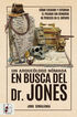 Un arque&oacute;logo n&oacute;mada en busca del Dr. Jones
