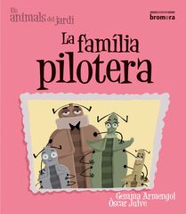 La Fam&iacute;lia pilotera