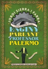 Extraordinari enginy parlant del professor Palermo
